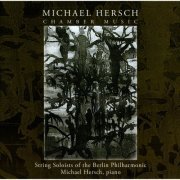 Michael Hersch - Michael Hersch: Chamber Music (2022)