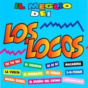 Los Locos - Il Meglio Dei Los Locos (2001/2026)