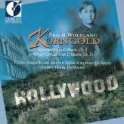 Ulrike-Anima Mathe - Korngold: Sinfonietta & Violin Concerto (2011)