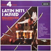 Edmundo Ros & His Orchestra - Latin Hits I Missed (1967)