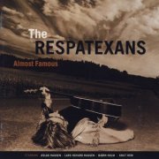 The Respatexans - Almost Famous (1998)