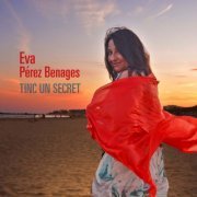 Eva Pérez Benages - Tinc un secret (2022)