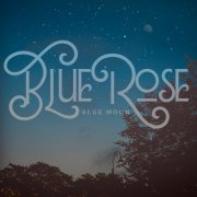 Blue Rose - Blue Moon (2025) [Hi-Res]
