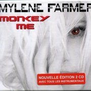 Mylene Farmer - Monkey Me (2012) [2021]