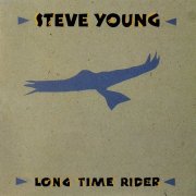 Steve Young - Long Time Rider (1990)