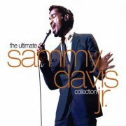 Sammy Davis Jr. - The Ultimate Sammy Davis Jr. Collection (2005)