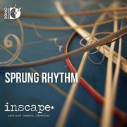 Richard Scerbo, Inscape - Sprung Rhythm (2013) [Hi-Res]