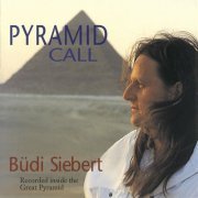 Büdi Siebert - Pyramid Call (1995)