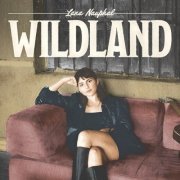 Lana Nauphal - Wildland (2024)