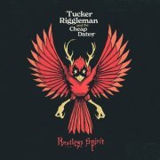 Tucker Riggleman & the Cheap Dates - Restless Spirit (2024)