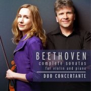 Duo Concertante - Beethoven Violin and Piano Sonatas (2013)