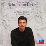 Wolfgang Holzmair, Imogen Cooper - Robert and Clara Schumann: Lieder (2002)