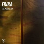 Erika - The Filtered Sun (Live) (2020)