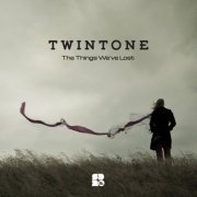 Twintone - The Things We've Lost (2019) flac