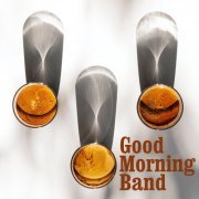 Good Morning Band - Happy Day (2022) Hi Res