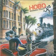 Hobo - Bamboo Town (2013)