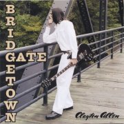 Clayton Allen - Bridgetown Gate (2005) flac