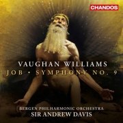 Bergen Philharmonic Orchestra & Sir Andrew Davis - Vaughan Williams: Job & Symphony No. 9 (2017) [Hi-Res]