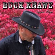 Buck Knawe - Lovin' man (2020)