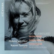 Helena van Heel - Berlioz / Jennefelt / Mahler: Mein Liebeslied (2022)