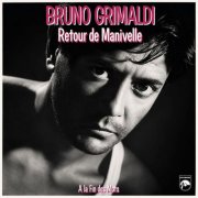 Bruno Grimaldi - Retour de manivelle (2026) Hi-Res