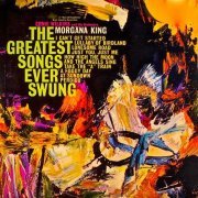 Morgana King - The Greatest Songs Ever Swung! (Remastered) (1959/2019) [Hi-Res]