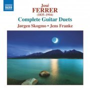 Jørgen Skogmo - Ferrer: Complete Guitar Duets (2019)