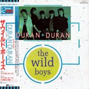 Duran Duran - The Wild Boys (Japan 12") (1984)