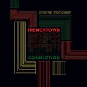 Pierre Fenichel - Frenchtown Connection (2021) Hi-Res