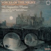 The Songmakers' Almanac, Graham Johnson - Voices of the Night: Songs, Duets & Ensembles by Brahms and Schumann (1989)