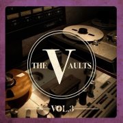 Various Artists – The Vaults, Vol. 3 (2017)