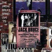 Jack Bruce Band - Live at Manchester Free Trade Hall '75 (Reissue, Remastered) (2003)