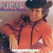 Dave Grusin - Mountain Dance (1980)