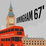 Traffic - Birmingham 67 (2020)