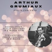 VA - Arthur Grumiaux: Violin Concerto (2021)