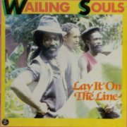 Wailing Souls - Lay It on the Line (1986)