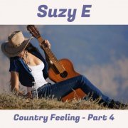 Suzy E - Country Feelings (Pt. 4) (2022)