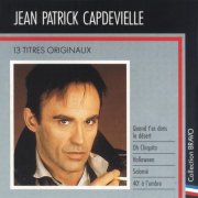 Jean-Patrick Capdevielle - Bravo à Jean-Patrick Capdevielle (1988)