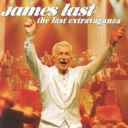 James Last - The Last Extravaganza (2003)