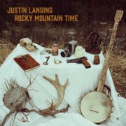 Justin Lansing - Rocky Mountain Time (2025)