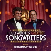 VA - Hollywood's Greatest Songwriters: The music of Burt Bacharach and Hal David (2022)