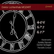 Pandolfis Consort and Aurelia Vişovan, Günter Schagerl - Doktor Lichtenthals MOZART - Piano Works (2023) [Hi-Res]
