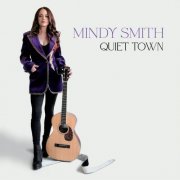 Mindy Smith - Quiet Town (2024) [Hi-Res]