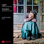 Noelia Rodiles - György Ligeti: Musica Ricercata - Franz Schubert: Impromptus, Op. 90, D899 (2014)