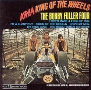 The Bobby Fuller Four - KRLA King Of The Wheels (Reissue, Remastered) (1965/1992)