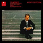 Aldo Ciccolini - Chabrier: Pièces pittoresques, España & Bourrée fantasque (2019)