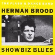 The Flash & Dance Band - Showbiz Blues (2021)