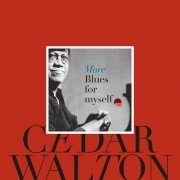 Cedar Walton - More Blues for Myself (2023) [Hi-Res]