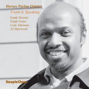 Horace Parlan Quintet - Frank-Ly Speaking (1994) FLAC