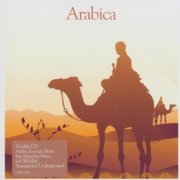 VA - Arabica (Arabic Lounge Beats) 2 CD Box (2005)